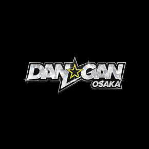 DAN☆GAN大阪